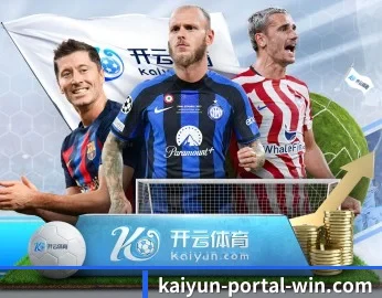 实时比分推送与赛事直播（KAIYUN）